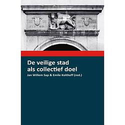 Foto van De veilige stad als collectief doel