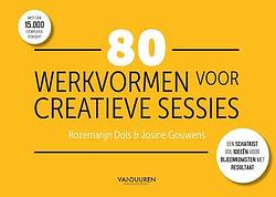 Foto van 80 werkvormen voor creatieve sessies - josine gouwens, rozemarijn dols - paperback (9789089657121)
