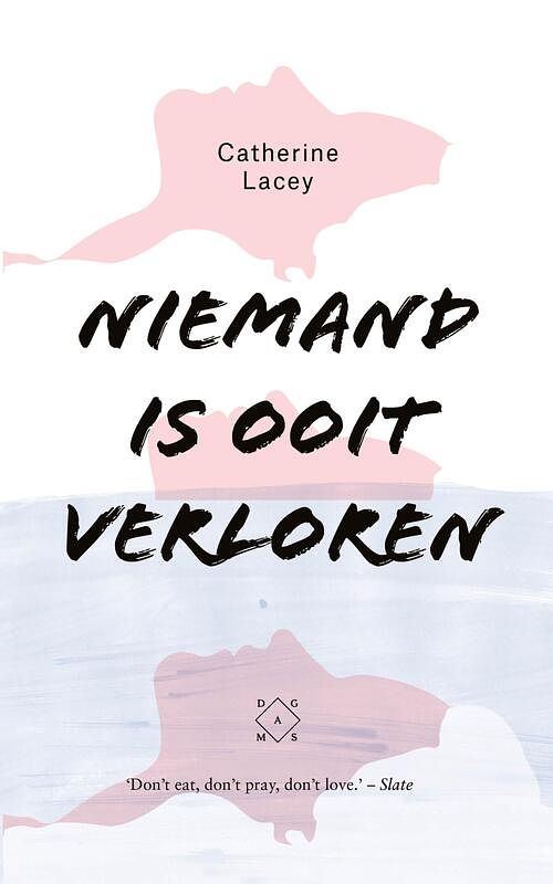 Foto van Niemand is ooit verloren - catherine lacey - ebook (9789492478016)