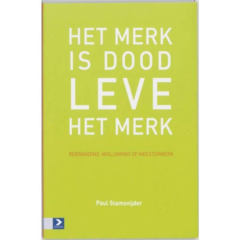 Foto van Het merk is dood, leve het merk