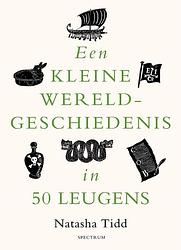 Foto van Een kleine wereldgeschiedenis in 50 leugens - natasha tidd - ebook