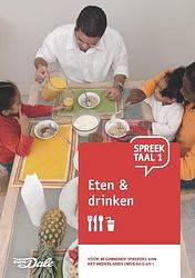 Foto van Spreektaal 1 eten & drinken - paperback (9789460774690)
