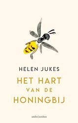 Foto van Het hart van de honingbij - helen jukes - ebook (9789026343124)