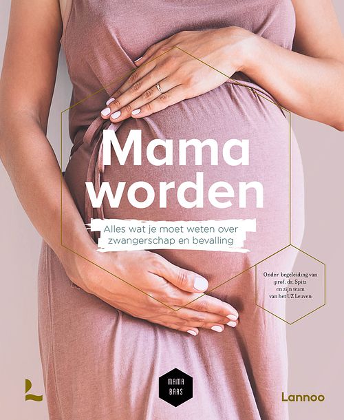 Foto van Mama worden - bernard spitz, mama baas, sofie vanherpe - ebook (9789401478960)