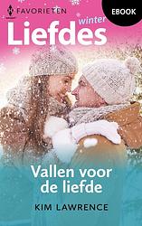 Foto van Vallen voor de liefde - kim lawrence - ebook