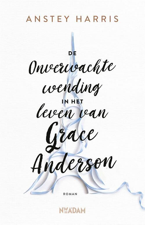 Foto van De onverwachte wending in het leven van grace anderson - anstey harris - ebook (9789046824665)