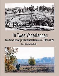 Foto van In twee vaderlanden - nico g. schulte nordholt - paperback (9789493289345)