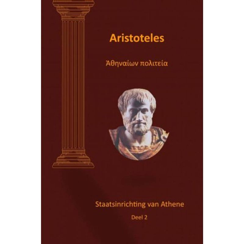 Foto van Aristoteles staatsinrichting van athene deel 2