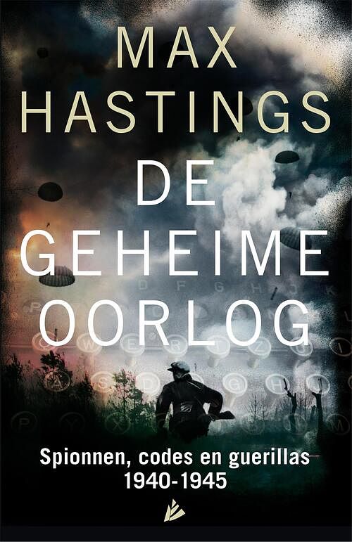 Foto van De geheime oorlog - max hastings - ebook (9789048827220)