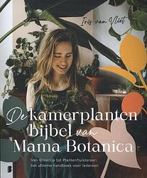 Foto van De kamerplantenbijbel van mama botanica - iris van vliet - paperback (9789022599518)