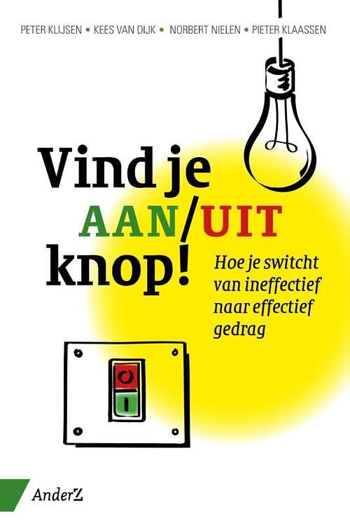 Foto van Vind je aan/uit-knop - kees van dijk - ebook (9789462960060)