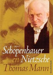 Foto van Schopenhauer en nietzsche - grootletterboek - thomas mann - paperback (9789461536266)