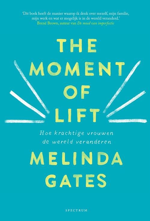 Foto van The moment of lift - melinda gates - ebook (9789000367184)