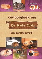 Foto van Caviadagboek van de grote cavia - de grote cavia - paperback (9789462602885)