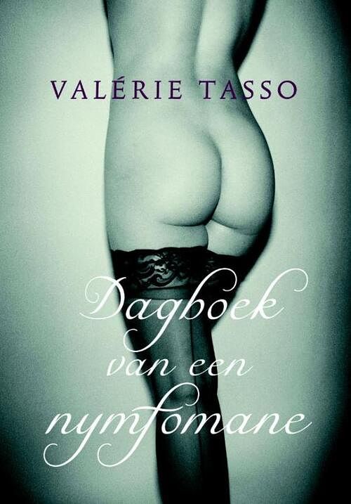 Foto van Dagboek van een nymfomane - valerie tasso - ebook (9789045200484)