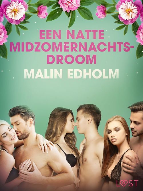 Foto van Een natte midzomernachtsdroom - erotisch verhaal - malin edholm - ebook