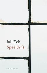 Foto van Speeldrift - juli zeh - ebook (9789041417565)