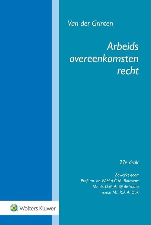 Foto van Arbeidsovereenkomstenrecht - van der grinten - hardcover (9789013159714)