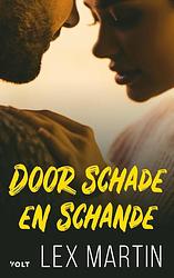 Foto van Door schade en schande - lex martin - ebook (9789021422992)