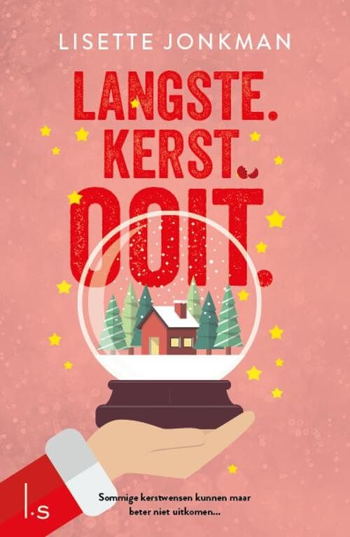 Foto van Langste kerst ooit - lisette jonkman - paperback (9789021040073)