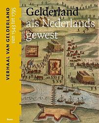 Foto van Gelderland als nederlands gewest (van 1543 tot 1795) - paperback (9789024442539)