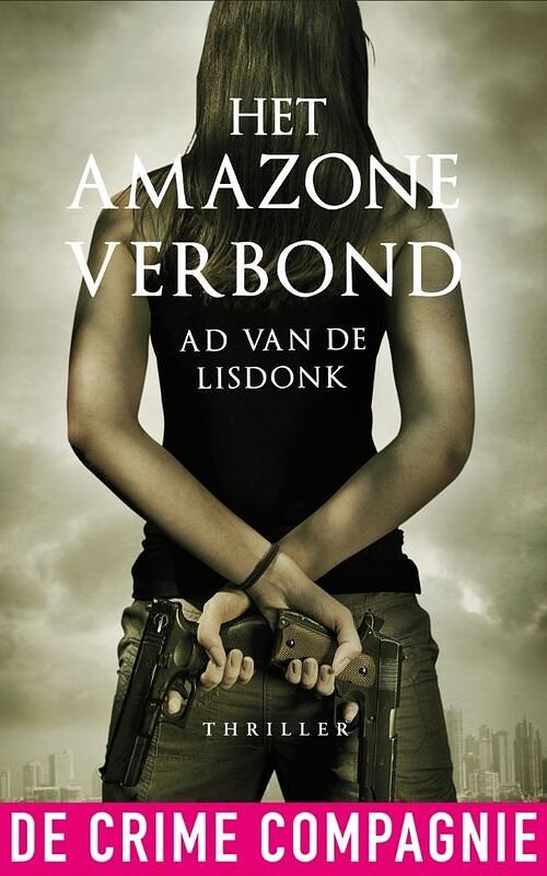 Foto van Het amazoneverbond - ad van de lisdonk - ebook (9789461090928)