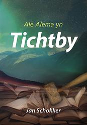 Foto van Tichtby - jan schokker - ebook (9789089547736)