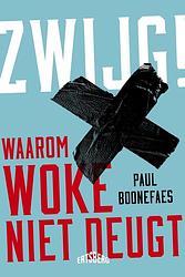 Foto van Zwijg! - paul boonefaes - ebook