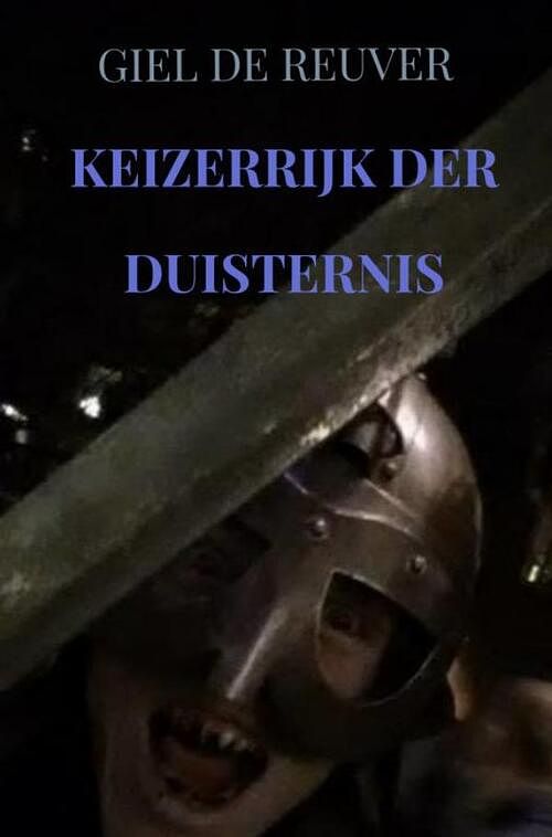 Foto van Keizerrijk der duisternis - giel de reuver - paperback (9789464485615)