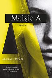 Foto van Meisje a - abigail dean - ebook (9789402760293)