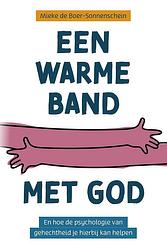 Foto van Een warme band met god - mieke de boer-sonnenschein - ebook (9789043537513)