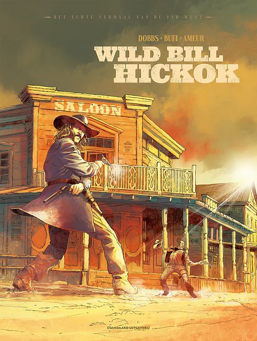 Foto van Wild bill hickok - dobbs - hardcover (9789462108677)