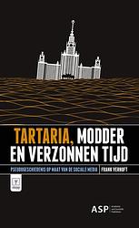 Foto van Tartaria, modder en verzonnen tijd - frank verhoft - paperback (9789461174055)