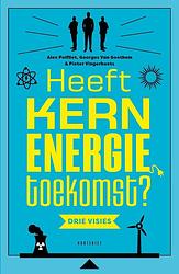 Foto van Heeft kernenergie toekomst? - benjamin clarysse, pieter vingerhoets, alex polfliet - ebook