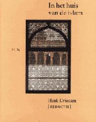 Foto van In het huis van de islam - henk driessen - ebook (9789461272867)