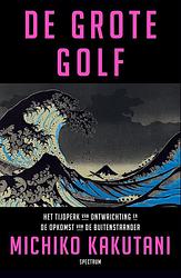 Foto van De grote golf - michiko kakutani - ebook