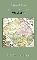 Foto van Beheer der polderzaken in het eiland walcheren - w.a. snouck hurgronje - paperback (9789066595309)