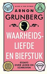 Foto van Waarheidsliefde en biefstuk - arnon grunberg - ebook