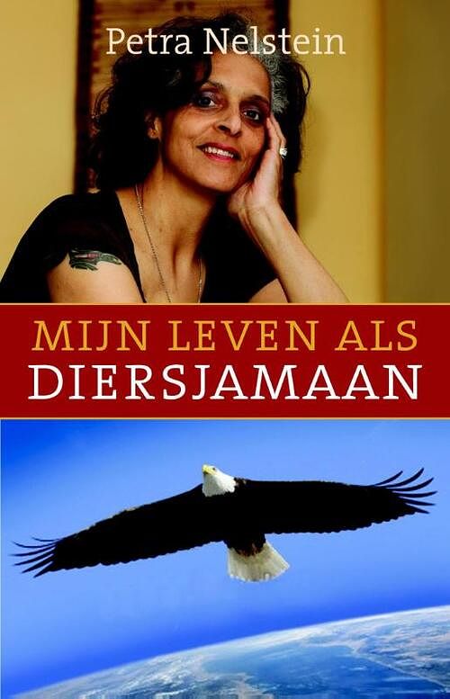 Foto van Mijn leven als diersjamaan - petra nelstein - ebook (9789020208481)