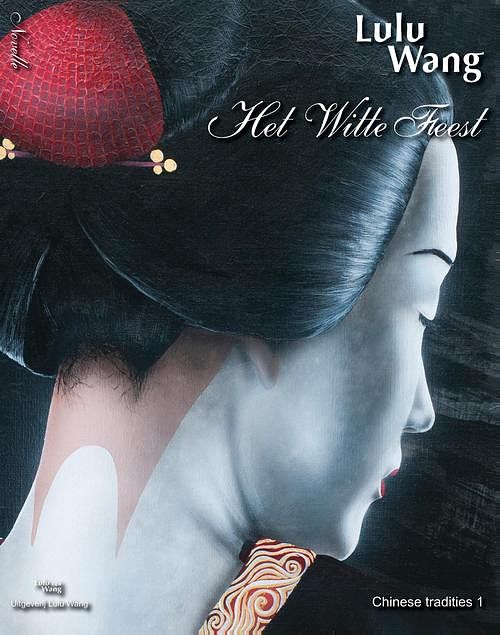 Foto van Het witte feest - lulu wang - ebook