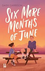 Foto van Six more months of june - daisy garrison - ebook