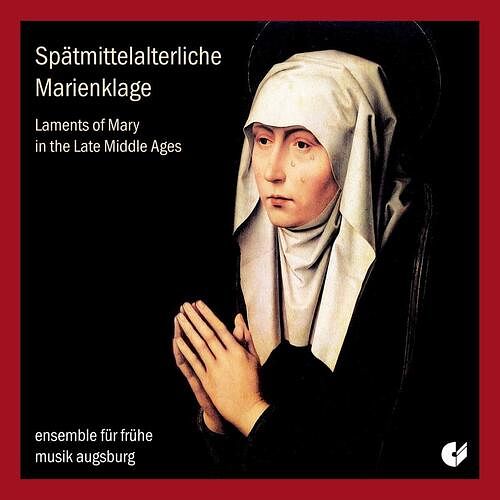 Foto van Laments of mary in the middle ages - cd (4010072016027)