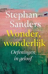 Foto van Wonder, wonderlijk - stephan sanders - ebook