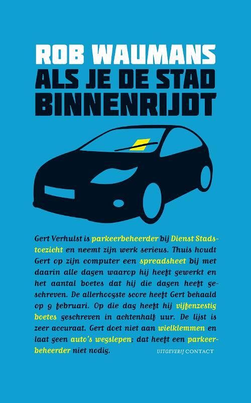 Foto van Als je de stad binnenrijdt - rob waumans - ebook (9789025436926)