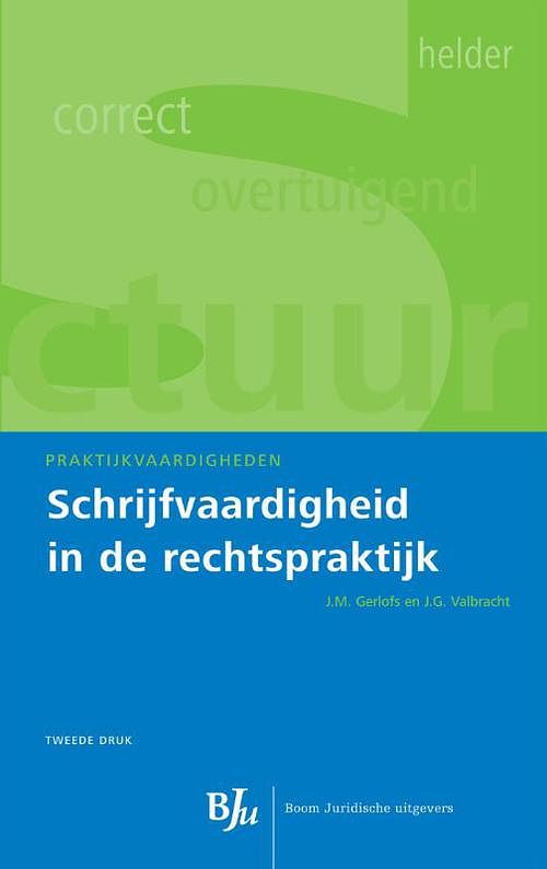 Foto van Schrijfvaardigheid in de rechtspraktijk - j.m. gerlofs, j.g. valbracht - ebook