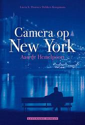 Foto van Camera op new york - lucia s. douwes dekker-koopmans - ebook (9789491535611)