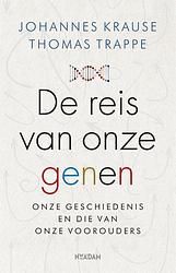 Foto van De reis van onze genen - johannes krause, thomas trappe - ebook (9789046826843)