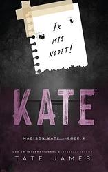 Foto van Kate - tate james - paperback (9789464400984)