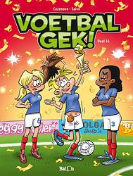 Foto van Voetbalgek! deel 16 - christophe cazenove - paperback (9789462106833)