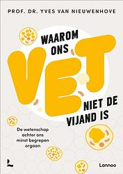 Foto van Waarom ons vet niet de vijand is - yves van nieuwenhove - ebook